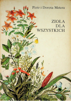 Zioła dla wszystkich
