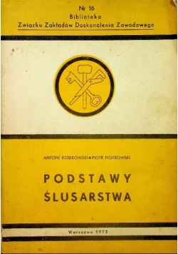 Podstawy ślusarstwa