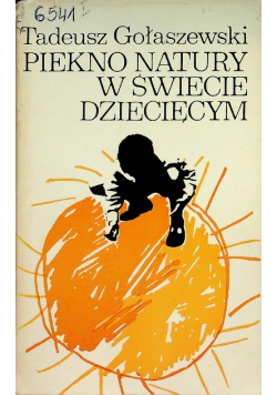 Piękno natury w świecie dziecięcym