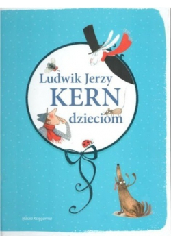 Ludwik Jerzy Kern dzieciom