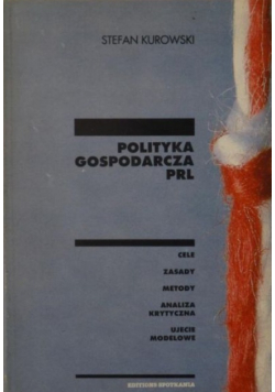 Polityka gospodarcza PRL