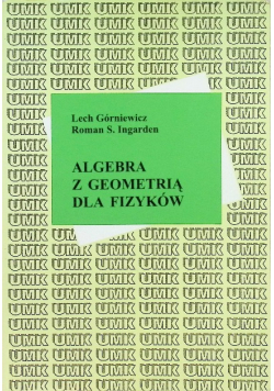 Algebra z geometrią dla fizyków