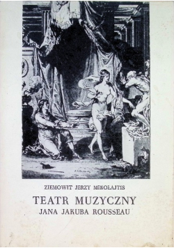 Teatr muzyczny Jana Jakuba Rousseau