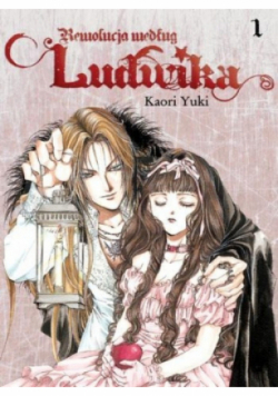 Rewolucja według Ludwika Tom 1