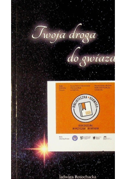 Twoja droga do gwiazd