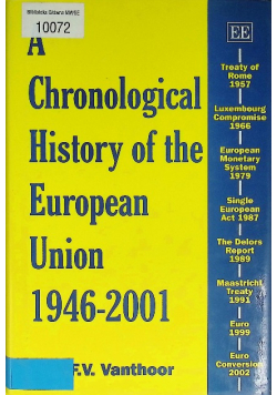 A Chronological History of the European Union 1946 2001