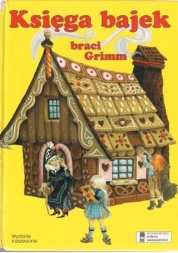 Księga bajek braci Grimm
