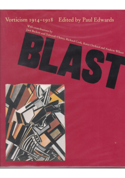 Blast Vorticism 1914 - 1918