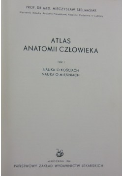 Atlas anatomii człowieka Tom I