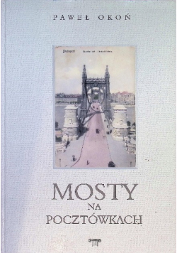 Mosty na pocztówkach