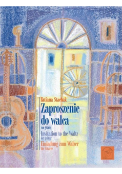 Zaproszenie do walca na gitarę