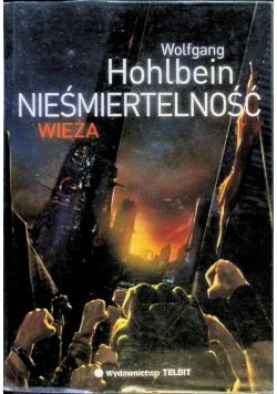 Nieśmiertelność Wieża