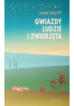 Gwiazdy ludzie i zwierzęta