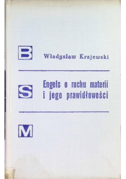 Engels o ruchu materii i jego prawidłowości
