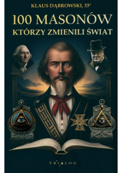 100 masonów którzy zmienili świat