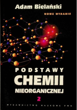 Podstawy chemii nieorganicznej Tom 2