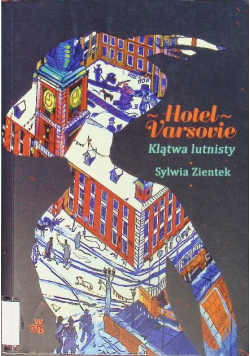 Hotel Varsovie Klątwa lutnisty