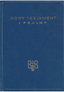 Nowy Testament i Psalmy