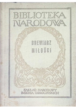 Brewiarz miłości Antologia liryki staroprowansalskiej