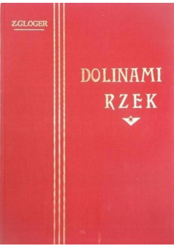 Dolinami rzek