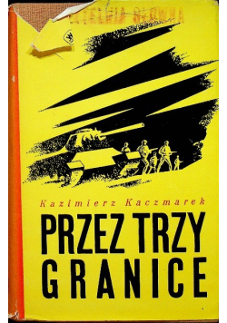 Przez trzy granice