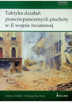 Taktyka działań przeciwpancernych piechoty w II Wojnie światowej