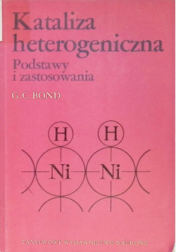 Kataliza heterogeniczna Podstawy i zastosowania