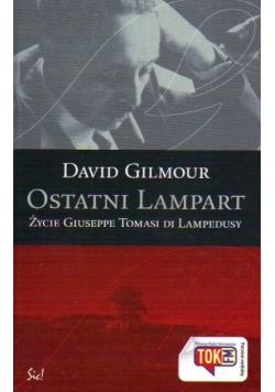 Ostatni Lampart Życie Giuseppe Tomasi di Lampedusy