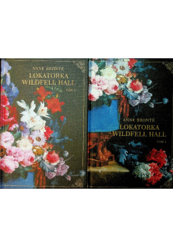 Lokatorka Wildfell Hall Tom 1 i 2