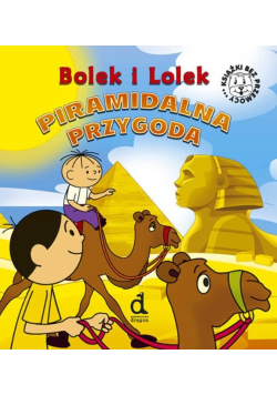Bolek i Lolek Piramidalna przygoda