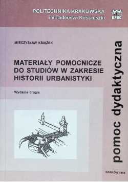 Materiały pomocicze do studiów w zarysie historii urbanistyki