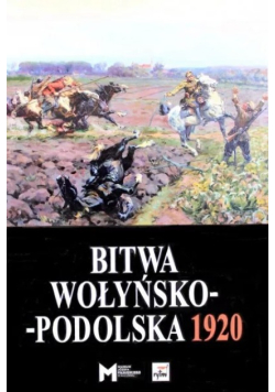 Bitwa Wołyńsko - Podolska 1920