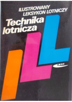Technika lotnicza Ilustrowany leksykon lotniczy