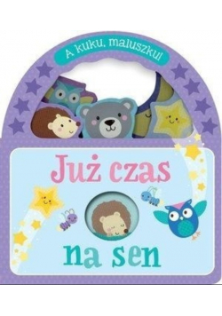 A kuku, maluszku! Już czas na sen