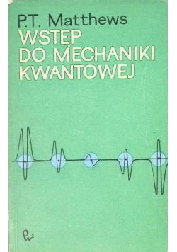 Wstęp do mechaniki kwantowej