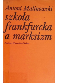 Szkoła frankfurcka a marksizm