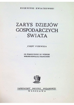 Zarys dziejów gospodarczych świata Część 1 1947 r.