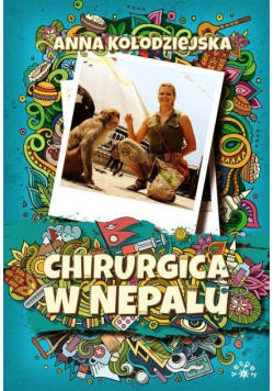 Chirurgica w Nepalu