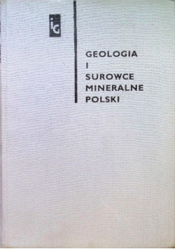 Geologia i surowce mineralne Polski