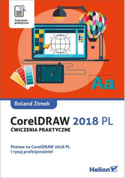 CorelDRAW 2018 PL Ćwiczenia praktyczne