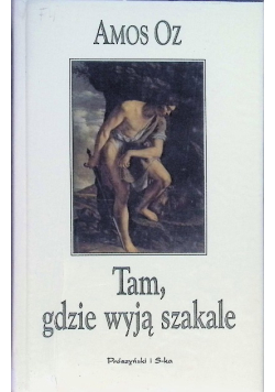 Tam, gdzie wyją szakale