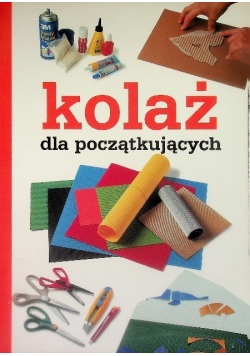 Kolaż dla początkujących