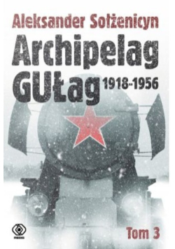Archipelag Gułag Tom III
