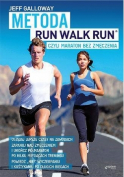 Metoda Run Walk Run, czyli maraton bez zmęczenia
