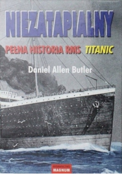 Niezatapialny pełna historia titanic
