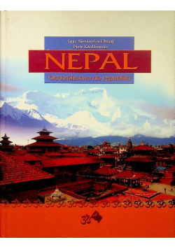 Nepal. Od królestwa do republiki