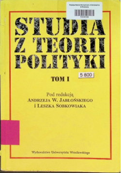 Studia z teorii polityki Tom I