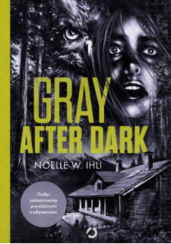 Gray After Dark