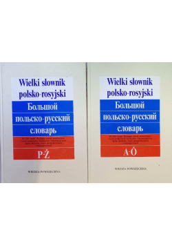Wielki słownik rosyjsko - polski Tom 1 i 2
