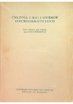 Ćwiczenia z sieci i systemów elektroenergetycznych